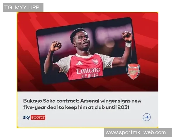 阿森纳与萨卡续约谈判接近成功冬窗不考虑外租斯凯利 阿森纳与萨卡续约谈判接近成功冬窗不考虑外租斯凯利